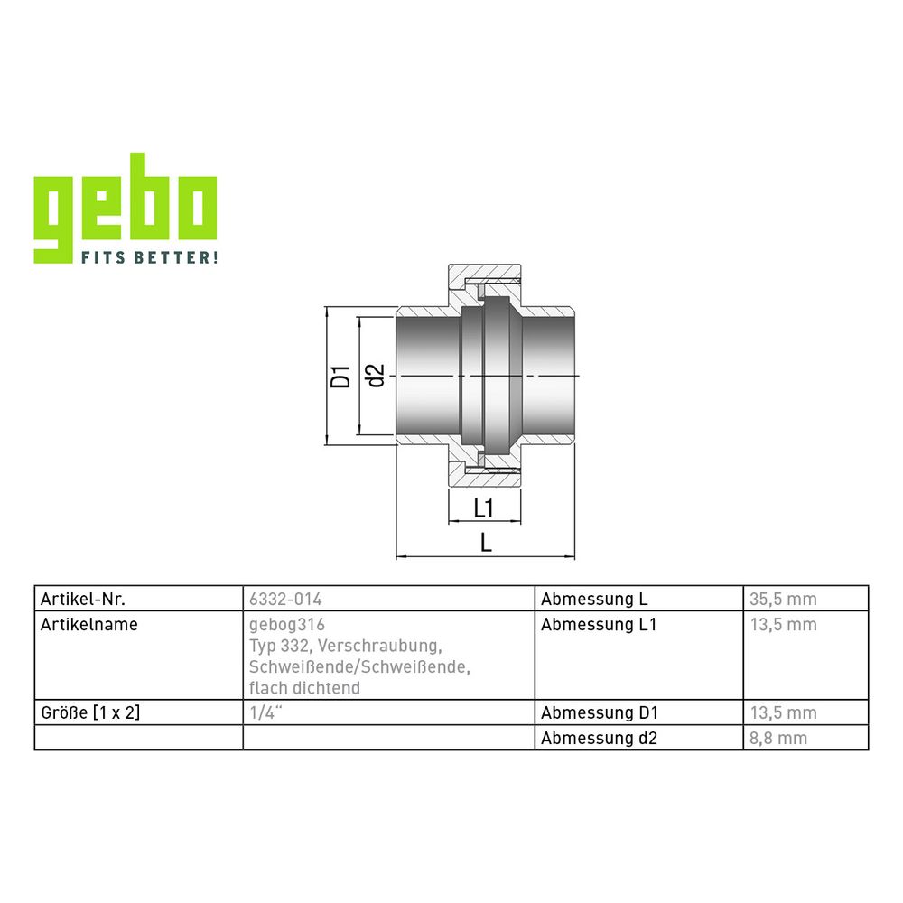 Gebo G316 Verschraubung G3F flachdichtend, 1/4", Schweißende, Edelstahl 1.4404, Grau... GEBO-6332-014 4019576118299 (Abb. 3)