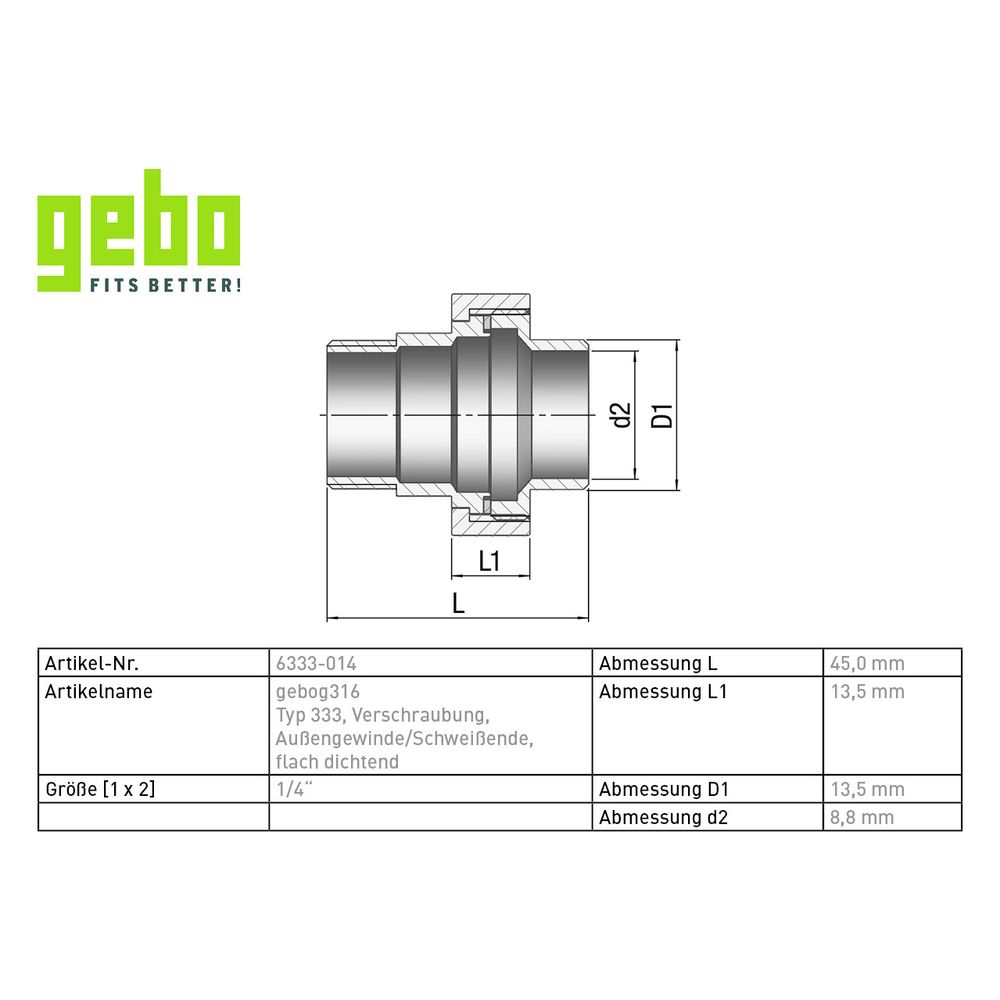 Gebo G316 Verschraubung G3F flachdichtend, 1/4", A/Schweißende, Edelstahl 1.4404, Grau... GEBO-6333-014 4019576118398 (Abb. 3)