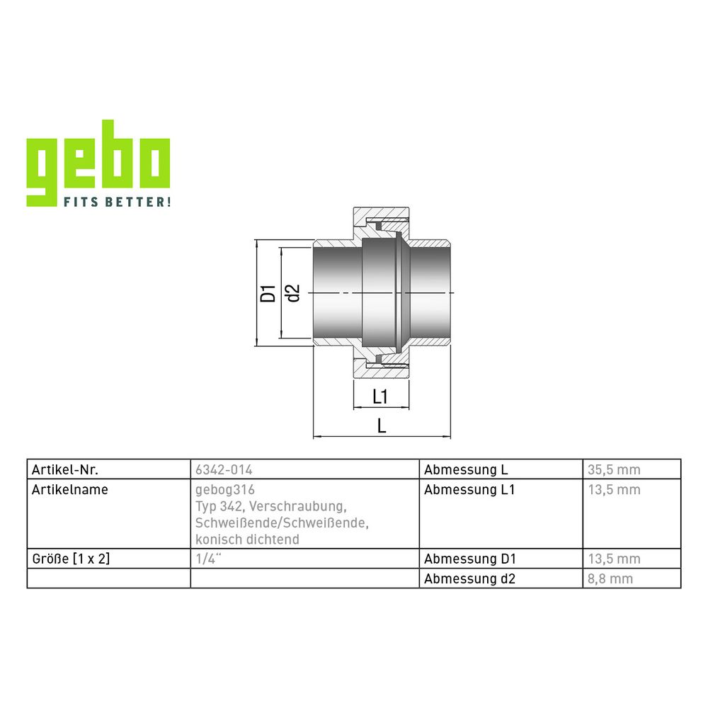 Gebo G316 Verschraubung G3F konisch dichtend, 1/4", Schweißende, Edelstahl 1.4404, Grau... GEBO-6342-014 4019576118848 (Abb. 3)