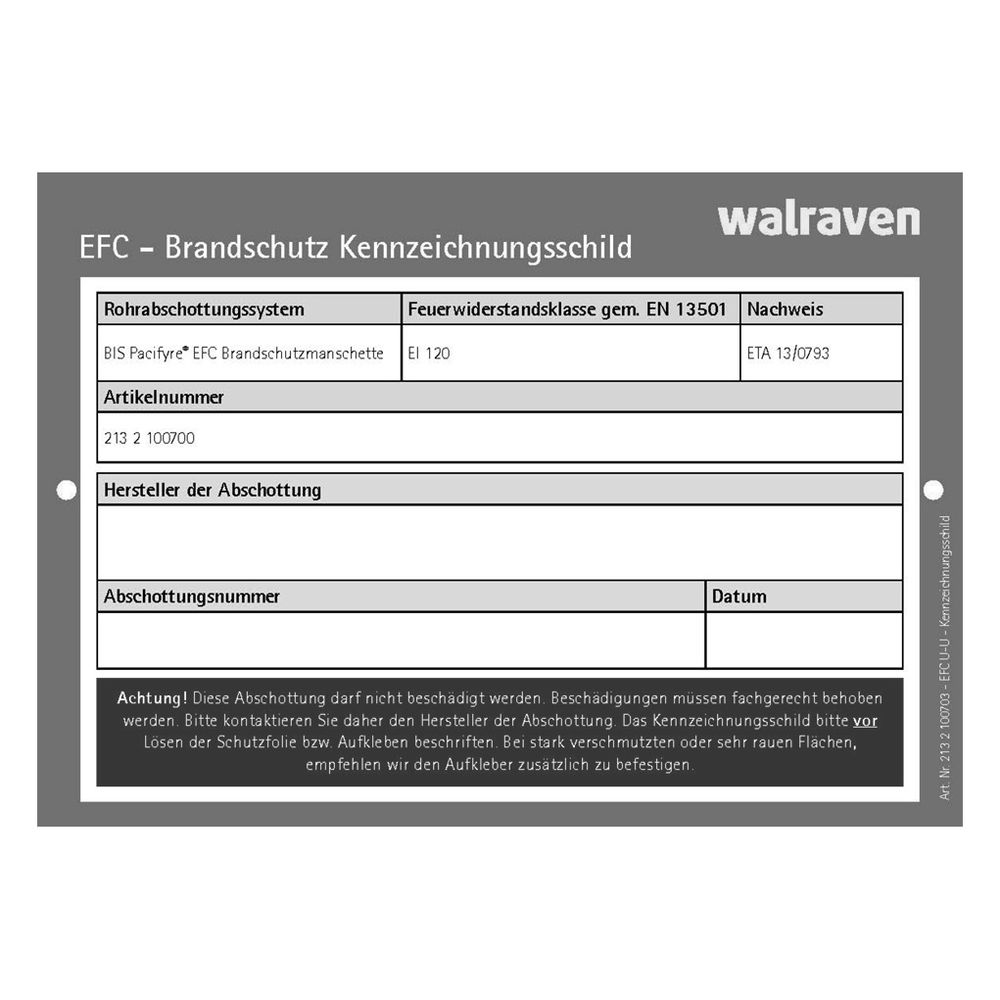Walraven Pacifyre Kennzeichnungsschild EFC, für Wand und Decke... WALRAVEN-2132100703 8712993968404 (Abb. 2)