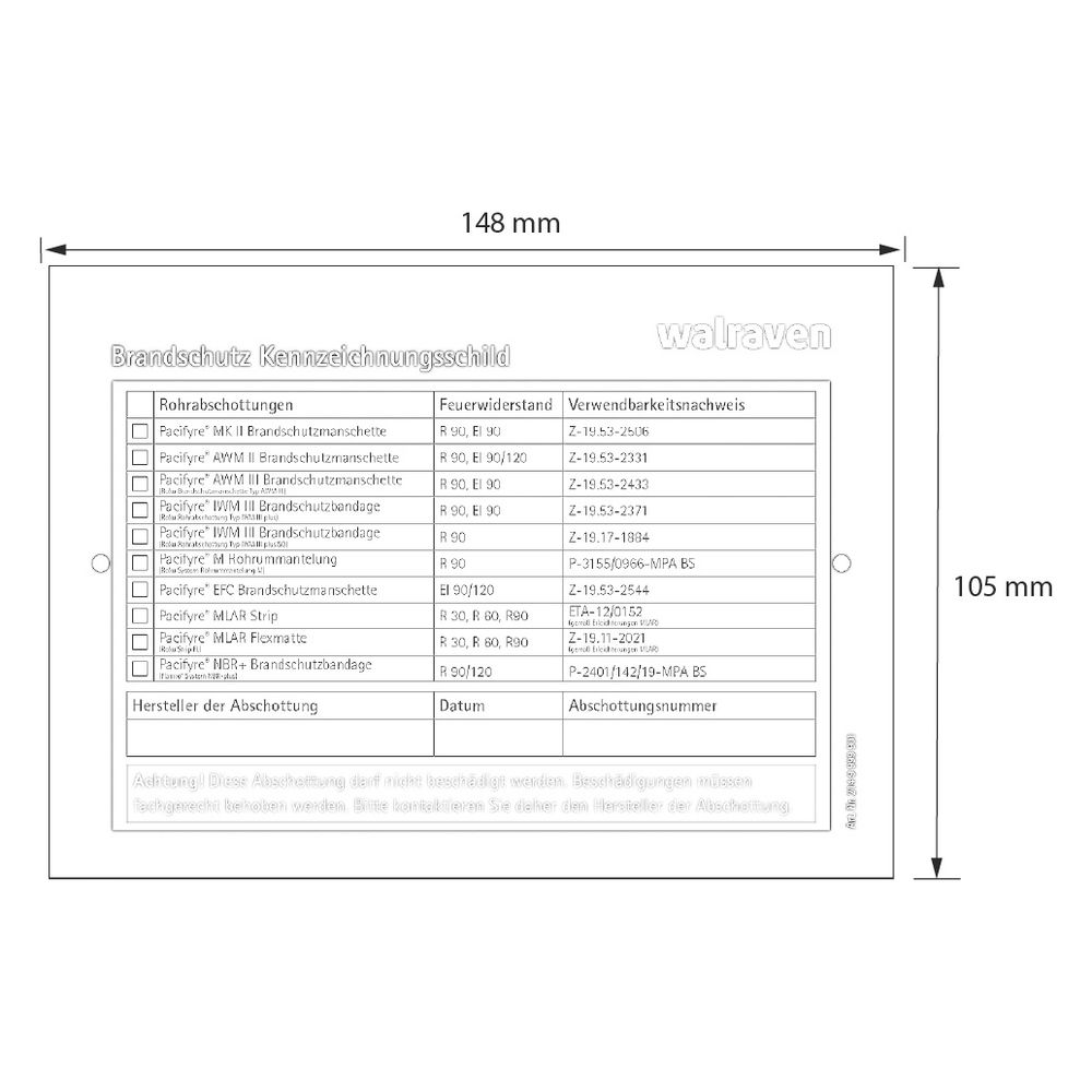 Walraven Pacifyre Kennzeichnungsschild, 105x148x1mm beidseitig für Wand und Decke... WALRAVEN-2149999901 8712993613434 (Abb. 4)
